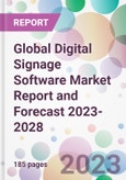 Global Digital Signage Software Market Report and Forecast 2023-2028- Product Image