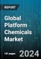 Global Platform Chemicals Market by Type (C-2, C-3, C-4), Source (Bio-based, Conventional), Application - Forecast 2024-2030 - Product Image