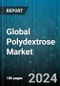 Global Polydextrose Market by Product Form (Liquid, Powder), Application (Food Industry, Pharmaceuticals) - Forecast 2024-2030 - Product Image