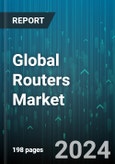 Global Routers Market by Type (Wired, Wireless), End-Use (Commercial, Government, Residential) - Forecast 2024-2030- Product Image