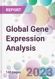 Global Gene Expression Analysis Market Analysis & Forecast 2024-2034: Market By Process; By Product; By Technology; By Application; and By Region- Product Image