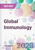 Global Immunology Market Analysis & Forecast 2024-2034: Market By Drug Class; By Indication; By Distribution Channel; and By Region- Product Image