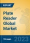Plate Reader Global Market Insights 2023, Analysis and Forecast to 2028, by Manufacturers, Regions, Technology, Application, Product Type - Product Image