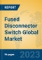 Fused Disconnector Switch Global Market Insights 2023, Analysis and Forecast to 2028, by Manufacturers, Regions, Technology, Application, Product Type - Product Image