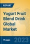 Yogurt Fruit Blend Drink Global Market Insights 2023, Analysis and Forecast to 2028, by Manufacturers, Regions, Technology, Application, Product Type - Product Image