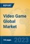 Video Game Global Market Insights 2023, Analysis and Forecast to 2028, by Manufacturers, Regions, Technology, Application, Product Type - Product Image
