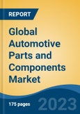 Global Automotive Parts and Components Market - Global Industry Size, Share, Trends, Opportunity, and Forecast, 2018-2028- Product Image