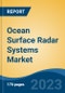 Ocean Surface Radar Systems Market - Global Industry Size, Share, Trends, Opportunity, and Forecast, 2018-2028 - Product Image