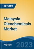 Malaysia Oleochemicals Market Competition Forecast & Opportunities, 2028- Product Image