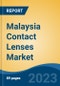 Malaysia Contact Lenses Market Competition Forecast & Opportunities, 2028 - Product Thumbnail Image