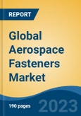 Global Aerospace Fasteners Market - Global Industry Size, Share, Trends, Opportunity, and Forecast, 2018-2028- Product Image