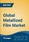 Global Metallized Film Market - Global Industry Size, Share, Trends, Opportunity, and Forecast, 2018-2028 - Product Thumbnail Image