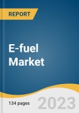 E-fuel Market Size, Share & Trends Analysis Report By Product, By State (Liquid, Gas), By Production Method, By Technology, By End-use, By Carbon Source, By Carbon Capture Type, By Region, And Segment Forecasts, 2023 - 2050- Product Image