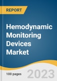 Hemodynamic Monitoring Devices Market Size, Share & Trends Analysis Report, By System Type (Invasive, Minimally Invasive, Non-Invasive), By Product (Disposables, Monitors), By End-use, By Region, And Segment Forecasts, 2023 - 2030- Product Image