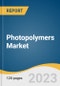 Photopolymers Market Size, Share & Trends Analysis Report By Performance (Low, Mid, High), By Technology (SLA, DLP, cDLP), By Application (Dental, Medical, Audiology, Jewellery, Automotive, Prototyping), By Region, And Segment Forecasts, 2023 - 2030 - Product Thumbnail Image
