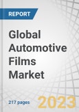 Global Automotive Films Market by Films Type (Automotive Wrap Films, Automotive Window Films, Paint Protection Films), Application (Interior, Exterior), Vehicle Type (Passenger Vehicles, Commercial Vehicles), and Region - Forecast to 2028- Product Image