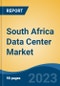 South Africa Data Center Market, Competition, Forecast & Opportunities, 2028 - Product Thumbnail Image