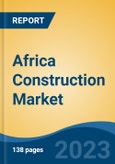 Africa Construction Market, Competition, Forecast & Opportunities, 2028- Product Image