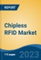 Chipless RFID Market - Global Industry Size, Share, Trends, Opportunity, and Forecast, 2018-2028F - Product Image