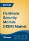 Hardware Security Module (HSM) Market - Global Industry Size, Share, Trends, Opportunity, and Forecast, 2018-2028F - Product Thumbnail Image