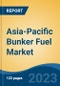 Asia-Pacific Bunker Fuel Market, Competition, Forecast & Opportunities, 2028 - Product Thumbnail Image