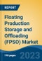 Floating Production Storage and Offloading (FPSO) Market - Global Industry Size, Share, Trends, Opportunity, and Forecast, 2018-2028F - Product Image