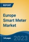 Europe Smart Meter Market, Competition, Forecast & Opportunities, 2028 - Product Image
