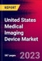 United States Medical Imaging Device Market Size, Share & Trends Analysis, 2024-2030 | MedSuite | Includes: X-Ray Imaging, Breast Imaging, and 5 more - Product Image