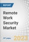 Remote Work Security Market by Offering (Solutions and Services), Security Type (Endpoint & IoT, Network, Cloud), Remote Work Model (Fully, Hybrid, Temporary), Vertical (BFSI, Retail & eCommerce, IT & ITeS) and Region - Global Forecast to 2028 - Product Thumbnail Image