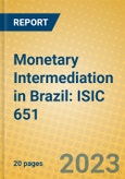 Monetary Intermediation in Brazil: ISIC 651- Product Image