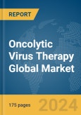 Oncolytic Virus Therapy Global Market Report 2024- Product Image
