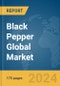 Black Pepper Global Market Report 2024 - Product Image