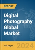Digital Photography Global Market Report 2024- Product Image