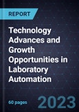 Technology Advances and Growth Opportunities in Laboratory Automation- Product Image