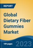 Global Dietary Fiber Gummies Market - Industry Size, Share, Trends, Opportunity, and Forecast, 2018-2028- Product Image