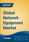 Global Network Equipment Market - Industry Size, Share, Trends, Opportunity, and Forecast, 2018-2028 - Product Thumbnail Image