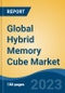 Global Hybrid Memory Cube Market - Industry Size, Share, Trends, Opportunity, and Forecast, 2018-2028 - Product Thumbnail Image