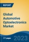 Global Automotive Optoelectronics Market - Industry Size, Share, Trends, Opportunity, and Forecast, 2018-2028 - Product Thumbnail Image