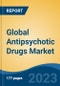 Global Antipsychotic Drugs Market - Industry Size, Share, Trends, Opportunity, and Forecast, 2018-2028 - Product Image