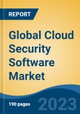 Global Cloud Security Software Market - Industry Size, Share, Trends, Opportunity, and Forecast, 2018-2028- Product Image