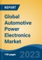 Global Automotive Power Electronics Market - Industry Size, Share, Trends, Opportunity, and Forecast, 2018-2028 - Product Thumbnail Image