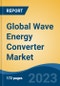 Global Wave Energy Converter Market - Industry Size, Share, Trends, Opportunity, and Forecast, 2018-2028 - Product Thumbnail Image