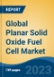 Global Planar Solid Oxide Fuel Cell Market - Industry Size, Share, Trends, Opportunity, and Forecast, 2018-2028 - Product Thumbnail Image