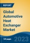 Global Automotive Heat Exchanger Market - Industry Size, Share, Trends, Opportunity, and Forecast, 2018-2028 - Product Image