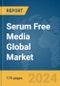 Serum Free Media Global Market Report 2024 - Product Thumbnail Image