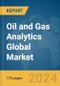 Oil and Gas Analytics Global Market Report 2024 - Product Thumbnail Image