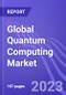 Global Quantum Computing Market (by Component, Application, Technology, End-user, & Region): Insights and Forecast with Potential Impact of COVID-19 (2022-2027) - Product Thumbnail Image