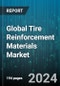 Global Tire Reinforcement Materials Market by Material (Aramid, Nylon, Polyester), Tire Type (Bias, Radial), Type, Application - Forecast 2024-2030 - Product Image