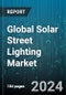 Global Solar Street Lighting Market by Lighting Source (Compact Fluorescent Lamps, Light Emitting Diode), Type (Grid Connected, Standalone), Deployment, Application - Forecast 2024-2030 - Product Thumbnail Image