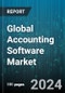 Global Accounting Software Market by Type (Integrated, Standalone), Function (Accounts Payable, Accounts Receivable, Cash Flow Management), Organization Size, Deployment, Industry - Forecast 2024-2030 - Product Image